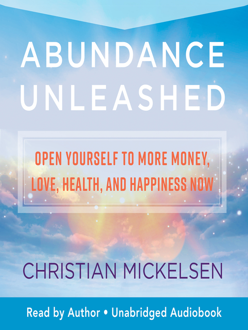 Title details for Abundance Unleashed by Christian Mickelsen - Available